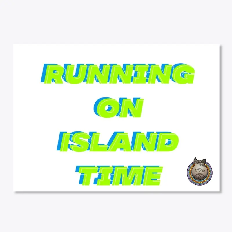 Running On Island Time