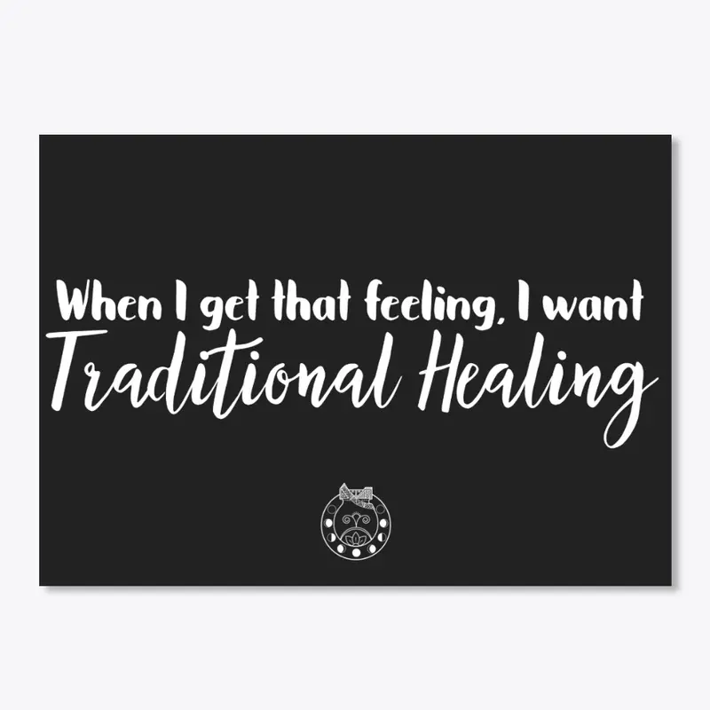 Traditional Healing