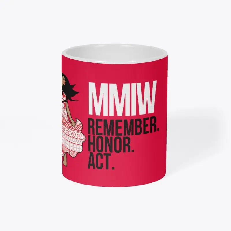 MMIW-Remember, Honor, Act