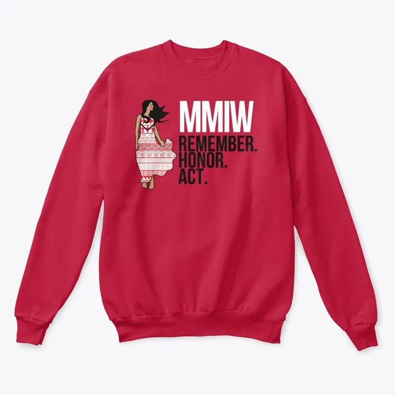 MMIW-Remember, Honor, Act